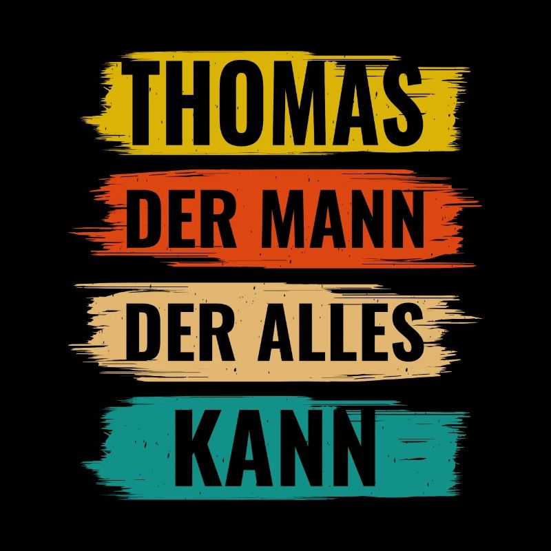 Thomas Der Mann Der Alles Kann Vorname Thomas