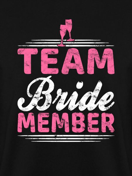 Team Bride Member