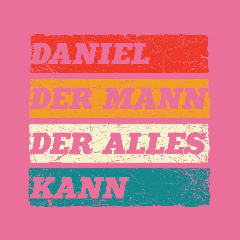 Daniel Der Mann Der Alles Kann Vorname Daniel