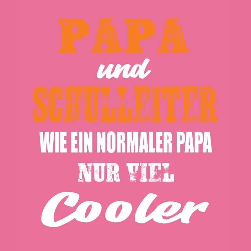 Papa und Schulleiter