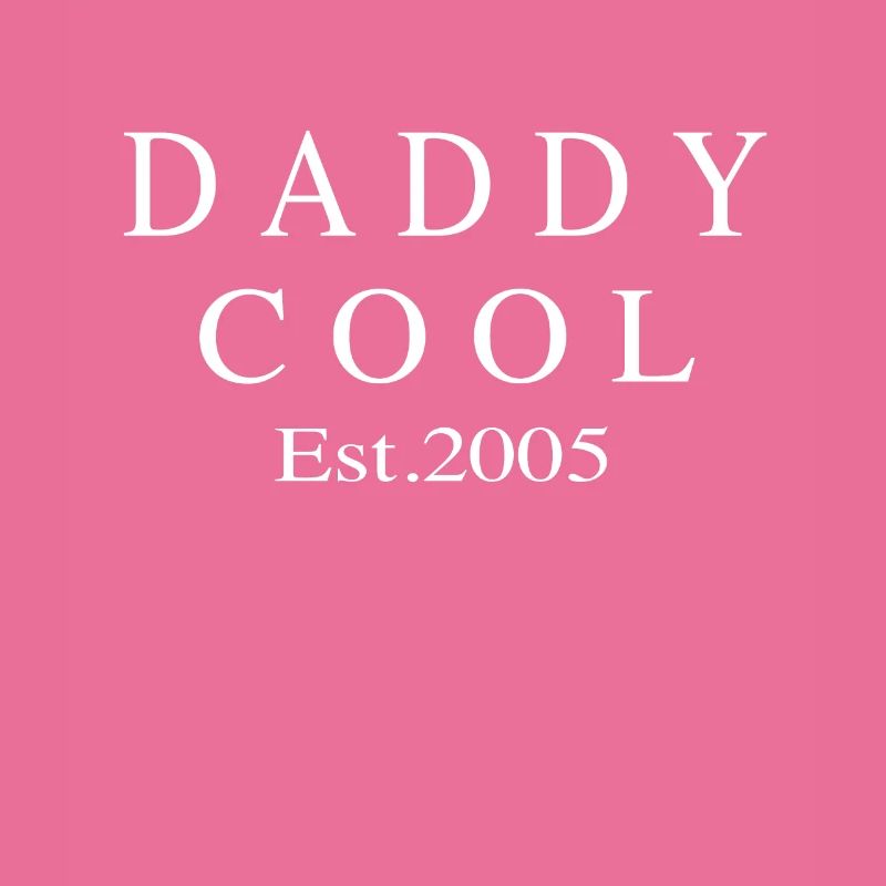 Daddy Cool est 2005