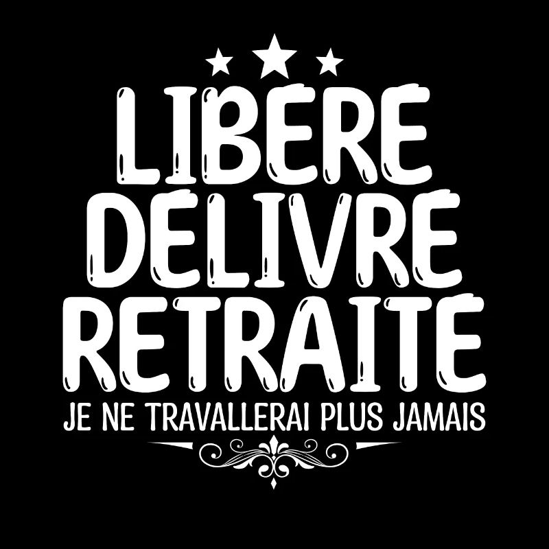 retraite je suis retraité à la retraite 60 ans