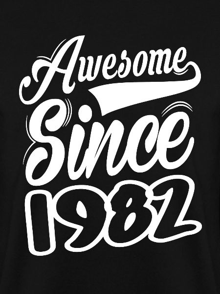 Awesome Since 1982