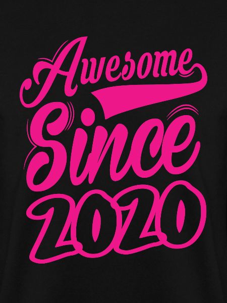 Awesome Since 2020
