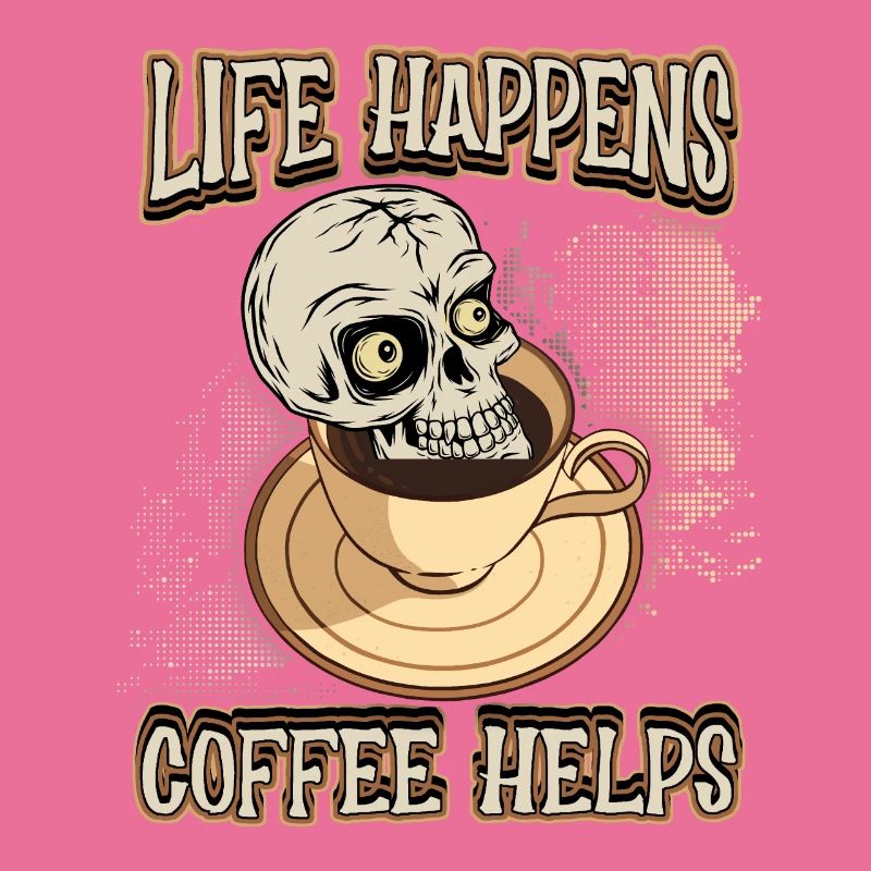 Kaffee Kaffeetrinker lustiger Spruch mit Totenkopf
