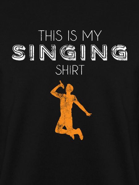 Singing shirt