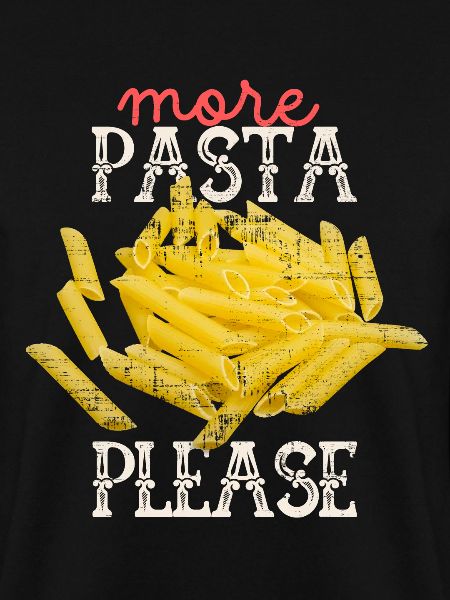 Pasta, Macaroni-Spaghetti lustiger Spruch