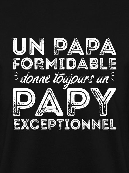 Papy exceptionnel !