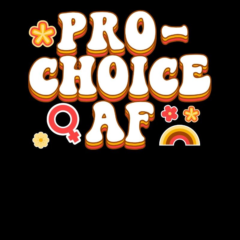 Feminist Pro-Choice Af