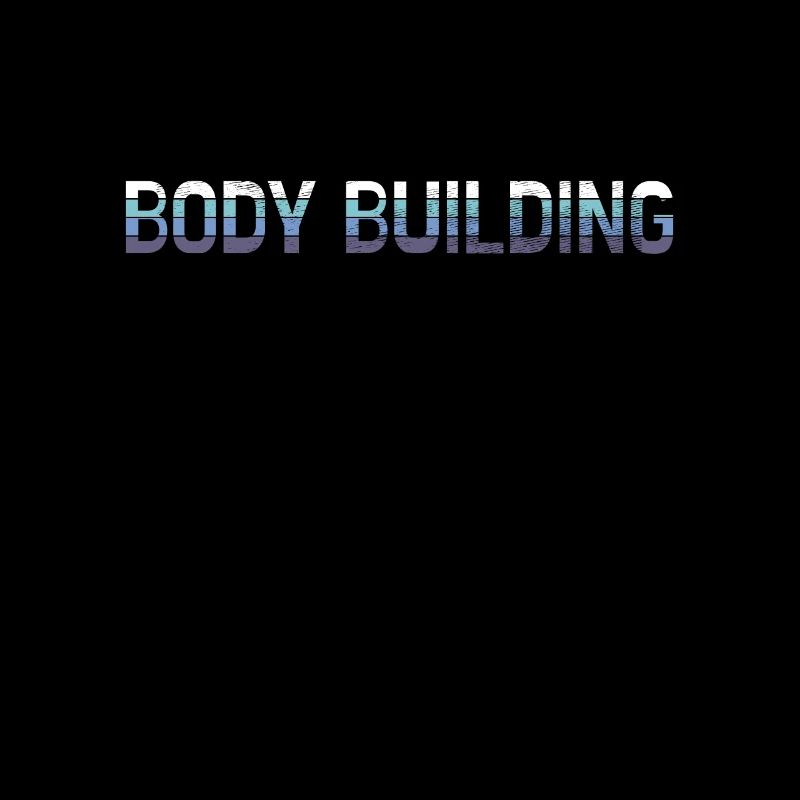 Body building