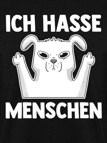 Hund Ich Hasse Menschen