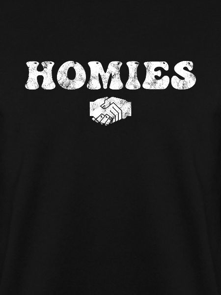 Homies Freunde