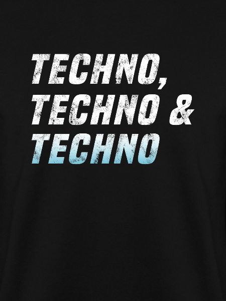 Techno Techno Techno