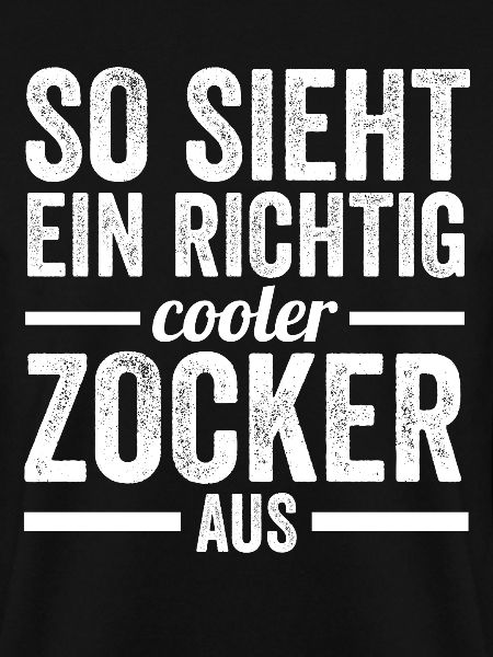 Zocker Zocken Gamer