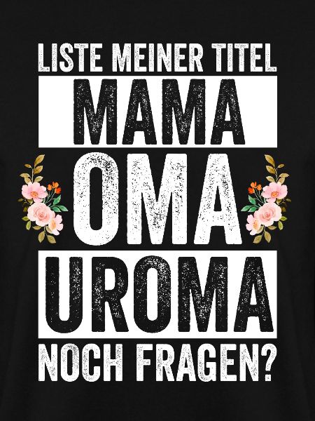 Mutter Mama Oma Uroma