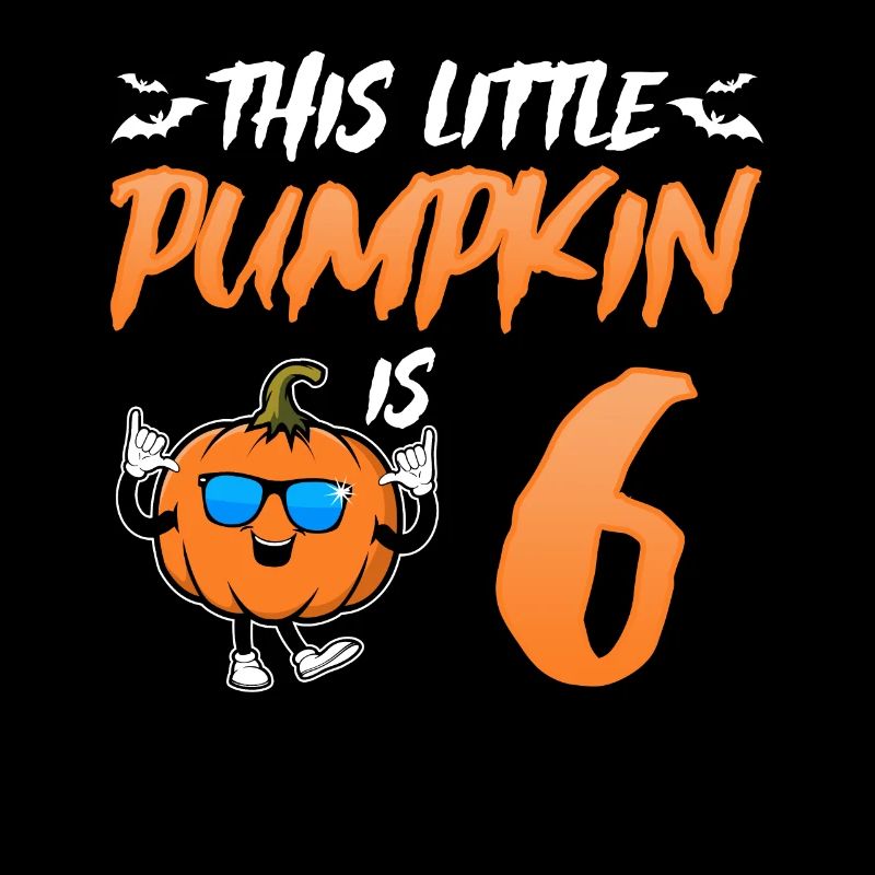 This Little Pumpkin Is 6 Years - 6th Birthday Hall