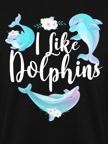 Dolphin I Like Dolphins