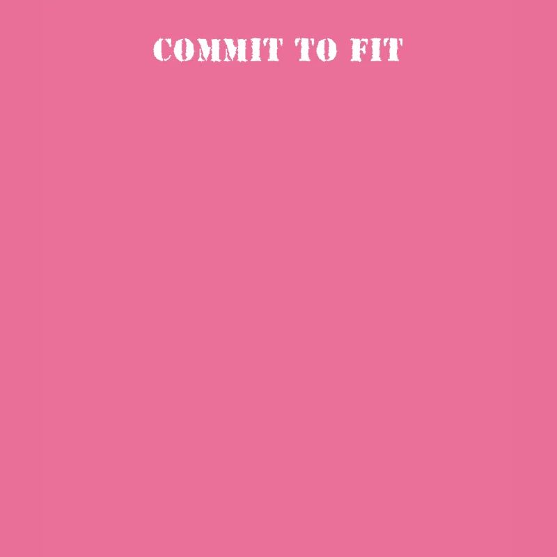 Fitness - Commit to fit