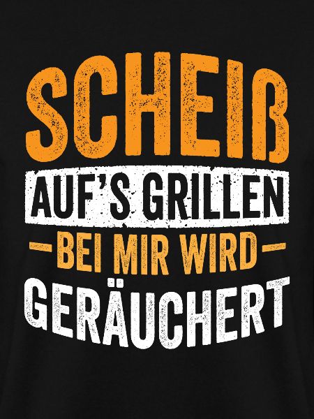 Räuchern Scheiß auf´s Grillen
