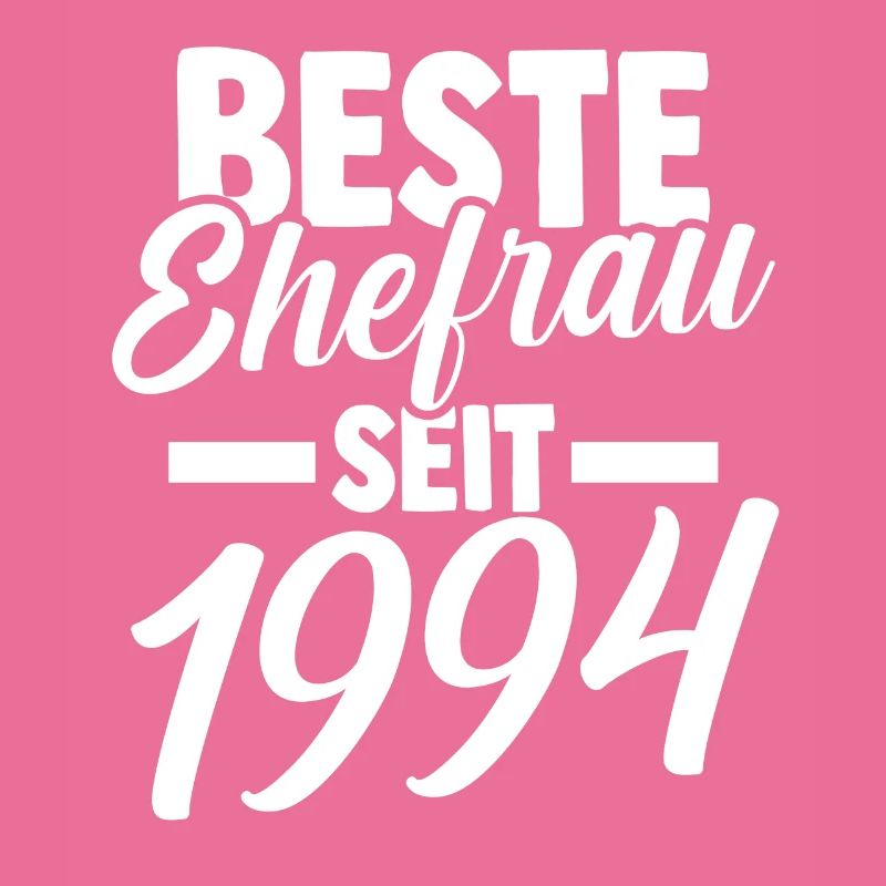 Valentinstag Beste Ehefrau Seit 1994