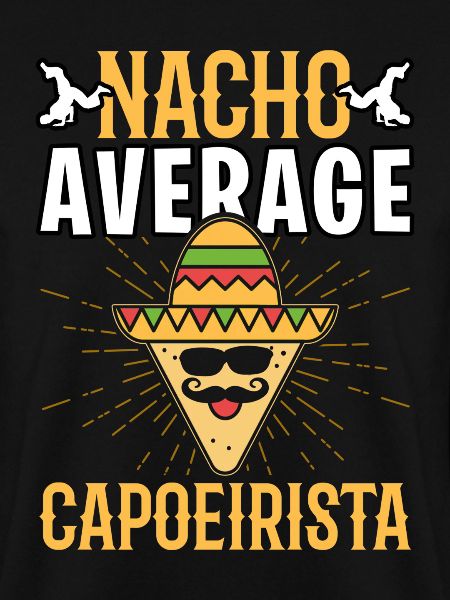 Nacho Average Capoeirista