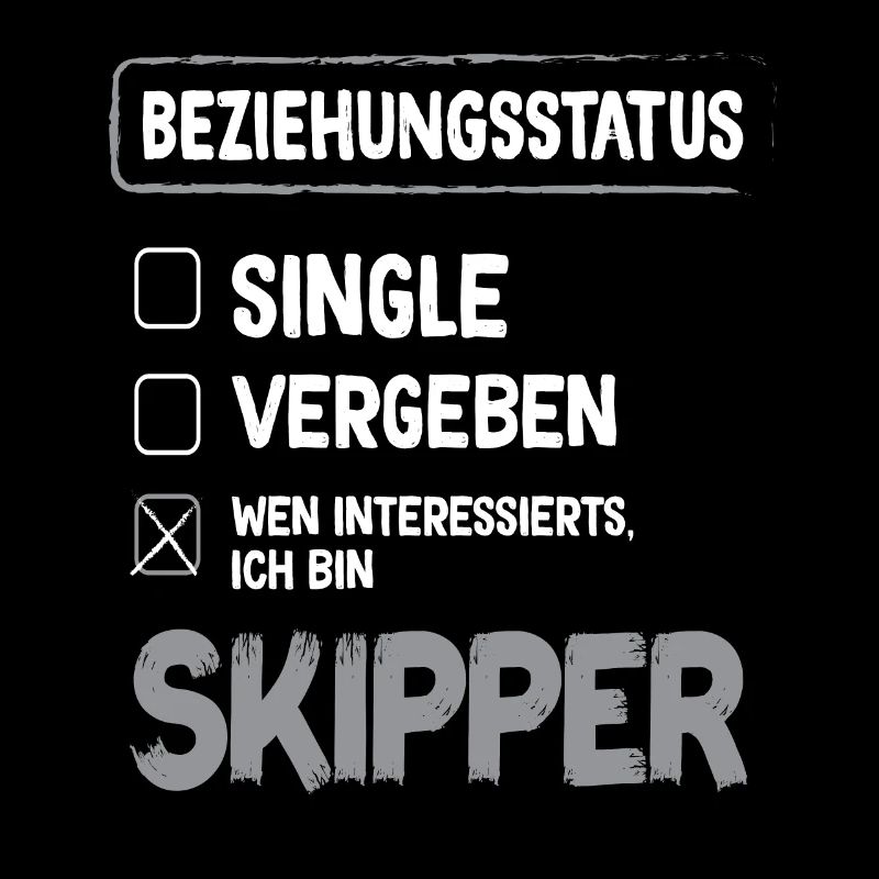 Skipper Relationship Status Skipper Sailing Sailor