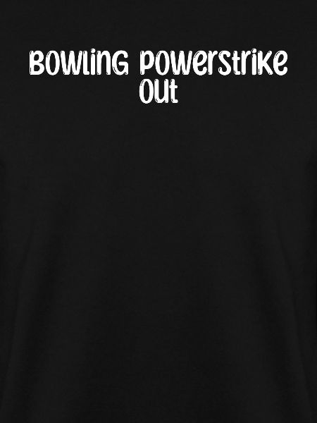 Bowling - Bowling powerStrike out