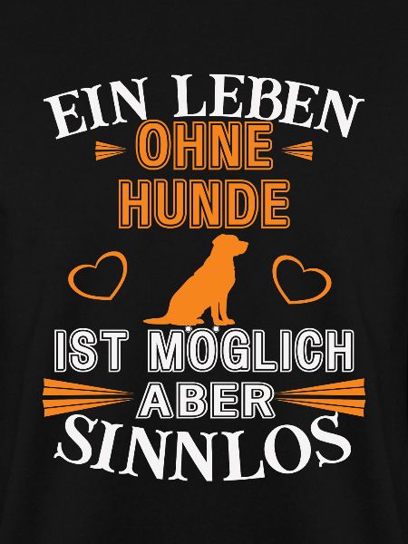 Ein Leben ohne Hunde