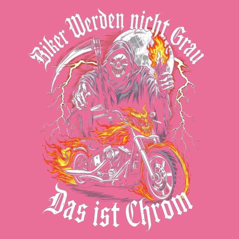 Werden Nicht Grau Das Ist Chrom Motorradfahrer