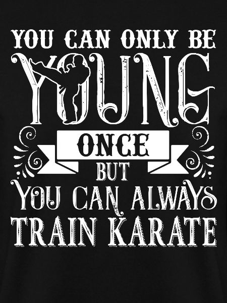 Karate Always Train Karate
