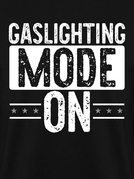 Gaslighting Gaslighter