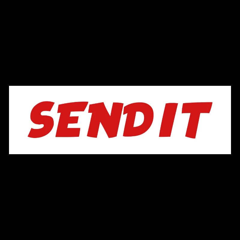 Send it