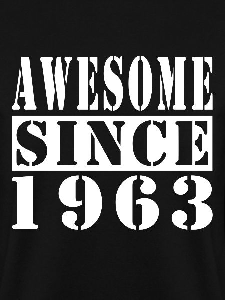 Awesome Since 1963