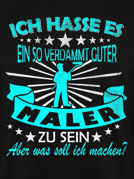 Maler Spruch