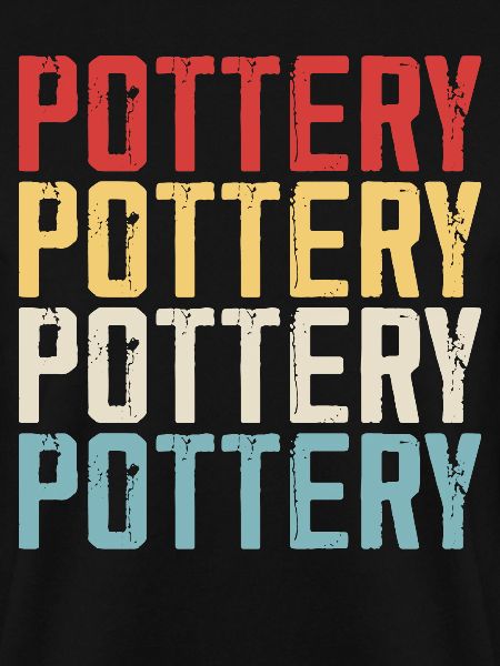 Pottery Pottery Pottery
