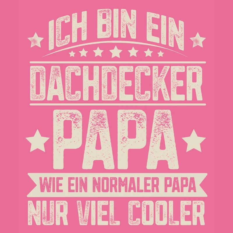 Dachdecker Papa