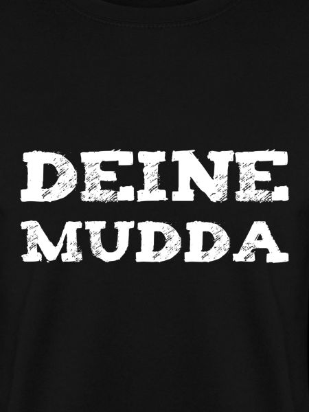 Deine Mutter