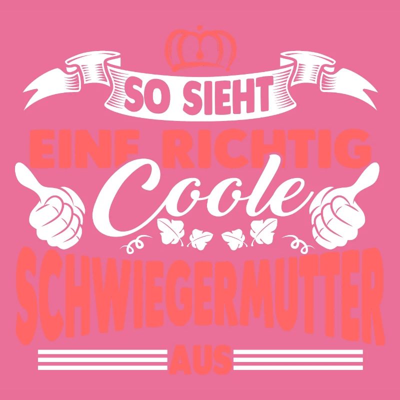 Coole Schwiegermutter Geschenk