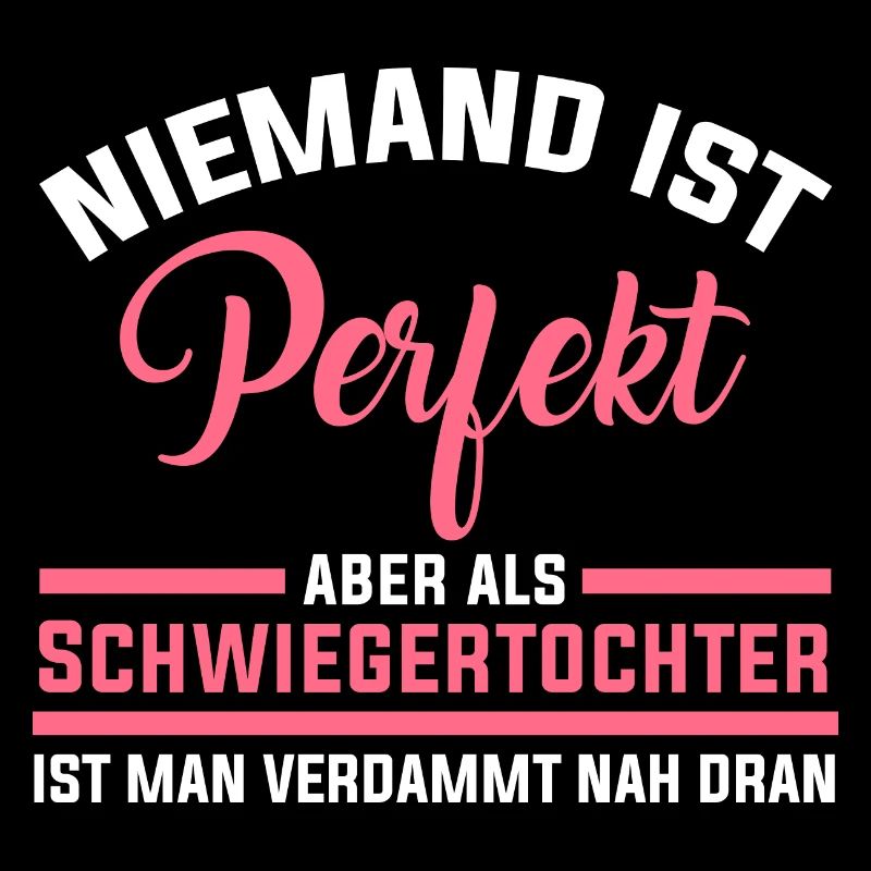 Perfekte Schwiegertochter