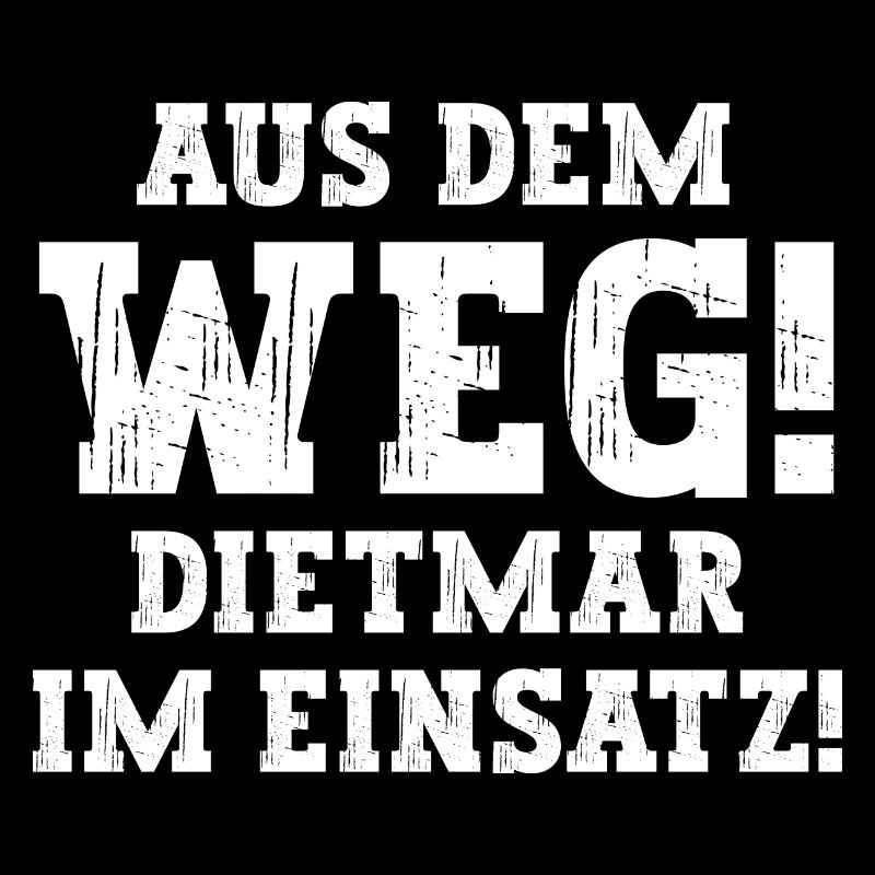 Dietmar Lustiger Spruch Vorname Name Dietmar