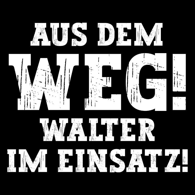Walter Lustiger Spruch Vorname Name Walter