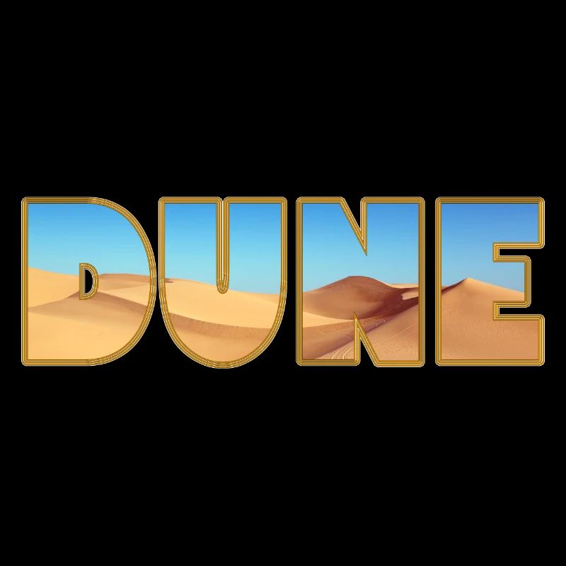DUNE! Dune! Dune as a stylish font design!