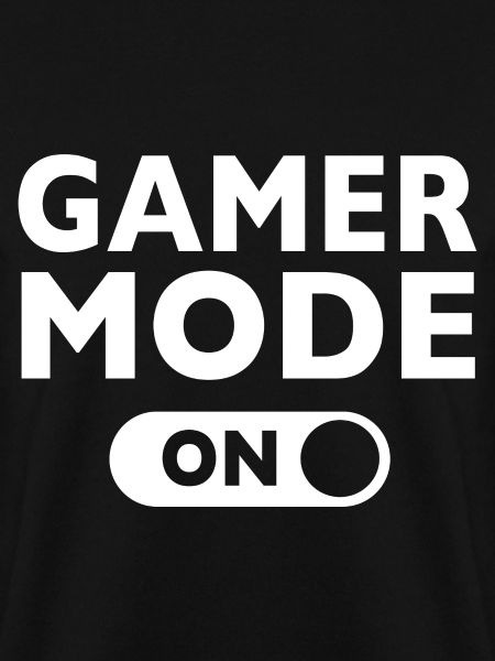 Gamer - Game Mode On