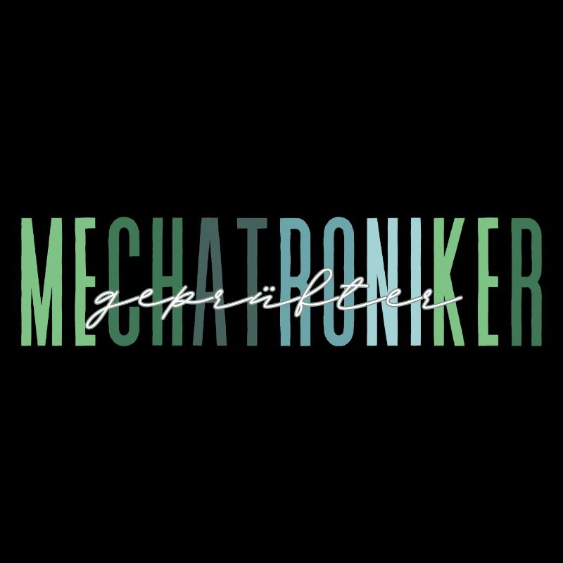 geprüfter Mechatroniker - edles Design