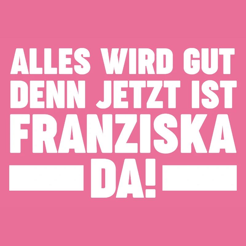 Franziska