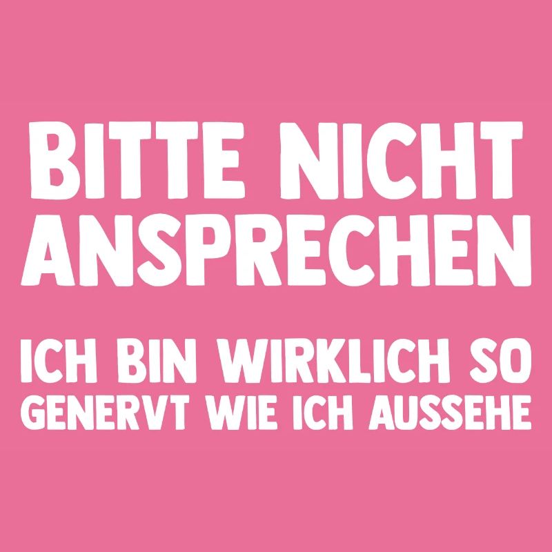 Bitte Nicht Ansprechen