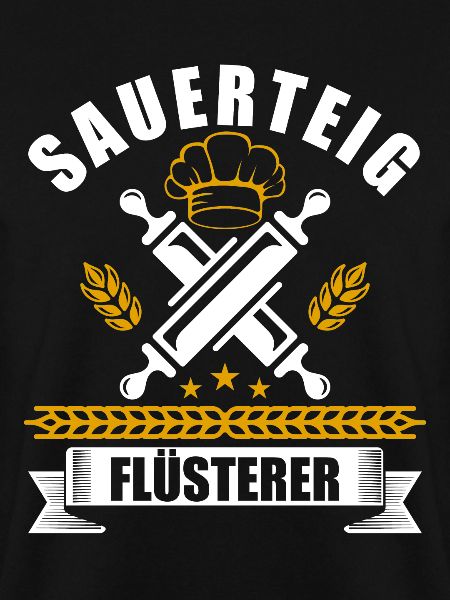 Sauerteig Flüsterer bäckerei beruf