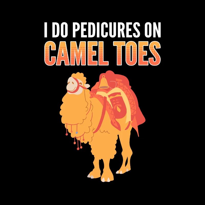 I Do Pedicures On Camel Toes Camels Pedicure