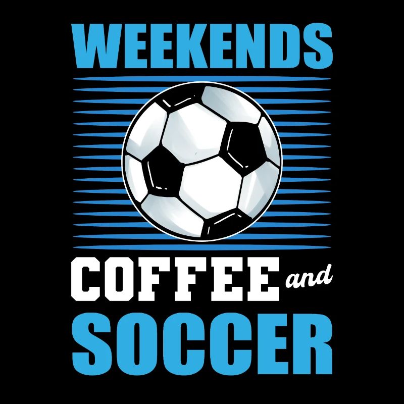 Weekends Coffe and Soccer