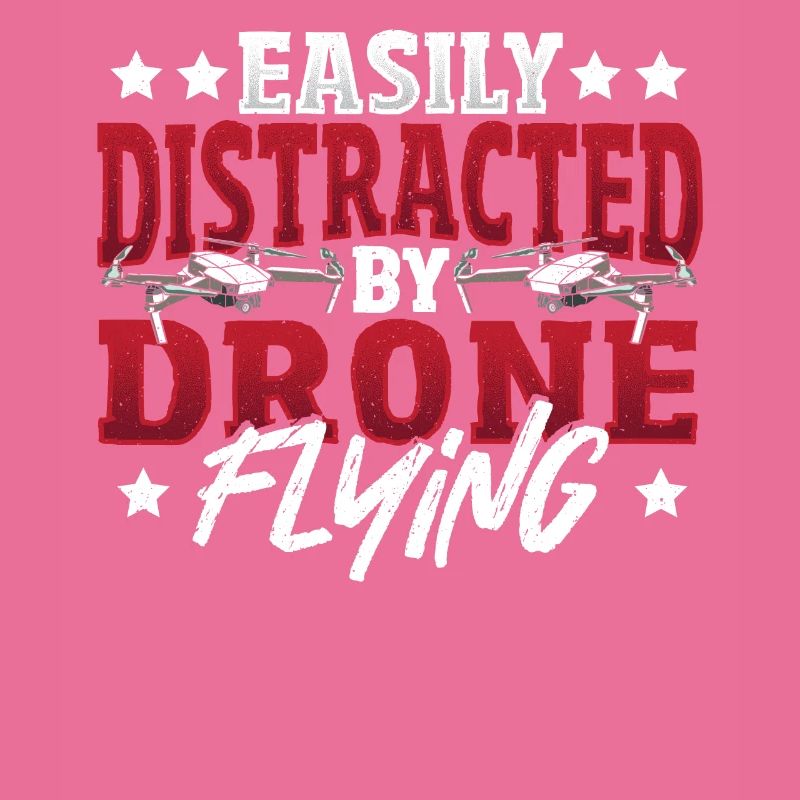 Easily Distracted By Drone Flying Drone Pilot
